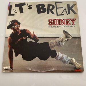 Sidney Let's Break Vinyl Record Vintage break dancing Bboy rock steady crew